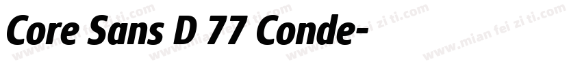 Core Sans D 77 Conde字体转换